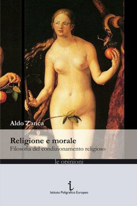 Religione e Morale, un libro di Aldo Zanca