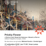 Prickly Flower / di Enrico Lustri Stuart da Valerosa e Sävast Le Pierrot. Ne discutono con gli autori Michele Ruvolo e Ornella Sgroi. Logos Festival – 27 settembre 2026, ore 17.00, Villa Filippina, Palermo.